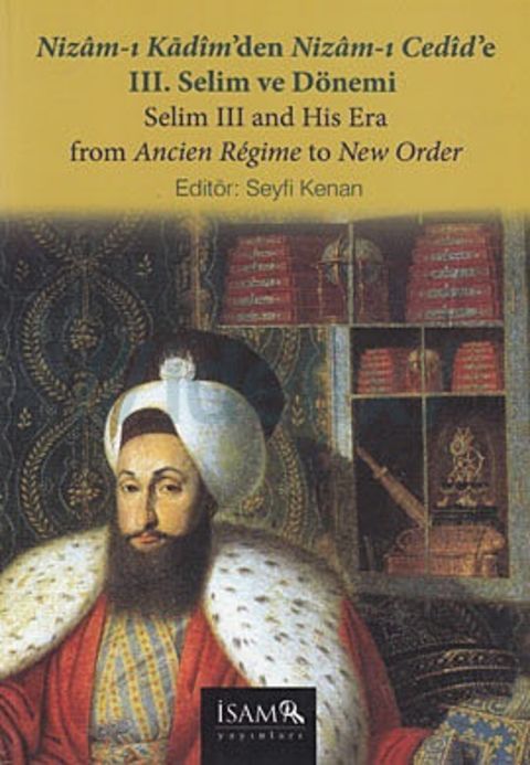 Sened-i İttifak (1808): Osmanlı İmperatorluuğ’nda Bir Ortaklık ve Entegrasyon Denemesi.” [Deed of Agreement (1808): An Attempt of Integration and Partnership]