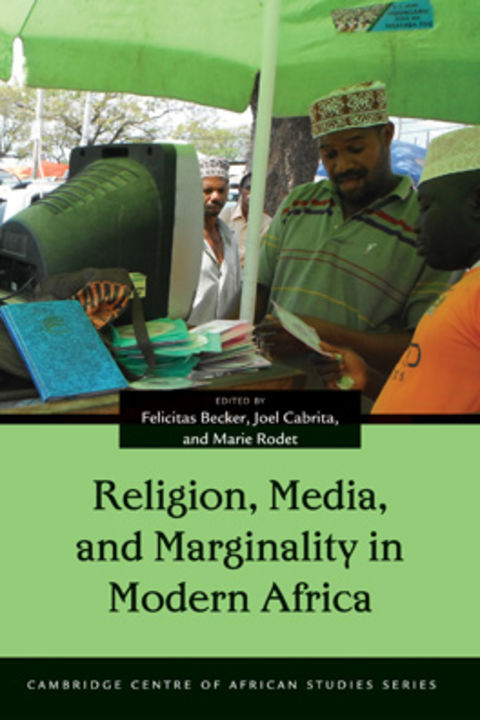 Religion, Media and Marginality in Africa